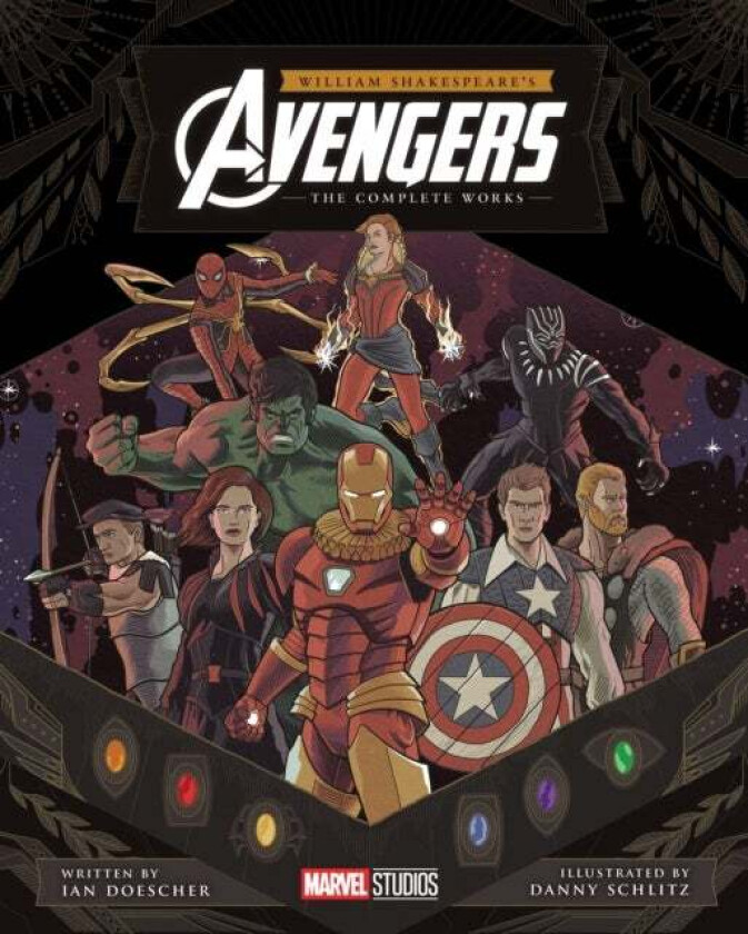 William Shakespeare's Avengers av Ian Doescher, Danny Schlitz