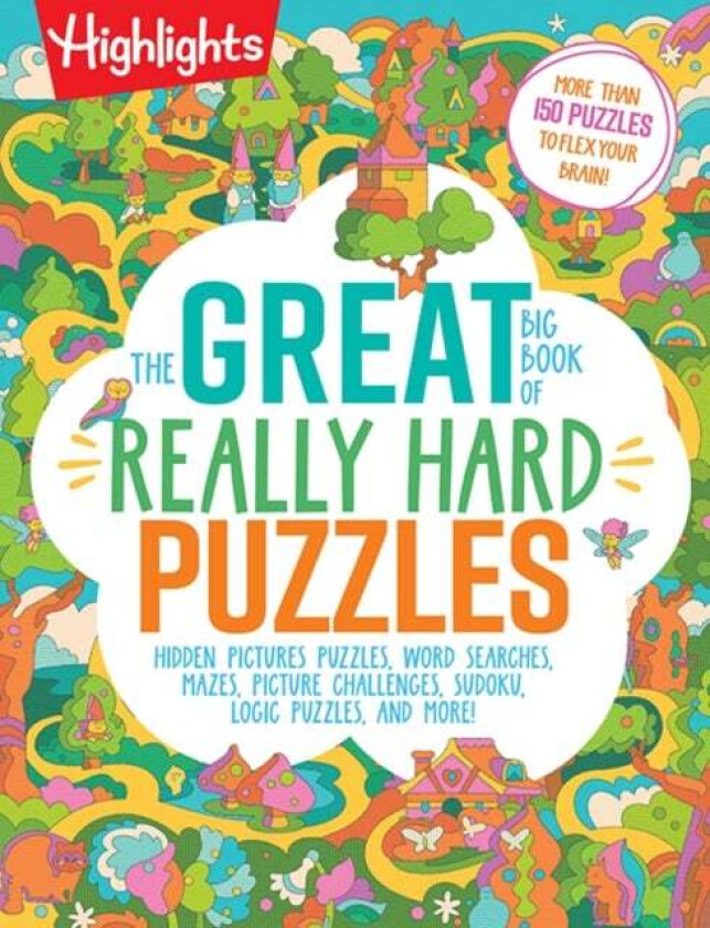 The Great Big Book of Really Hard Puzzles av Highlights