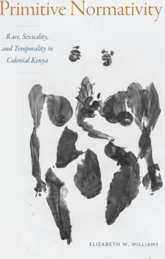 Primitive Normativity av Elizabeth W. Williams