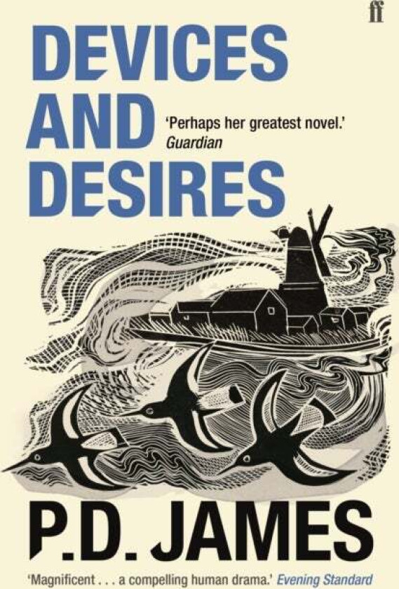 Devices and Desires av P. D. James