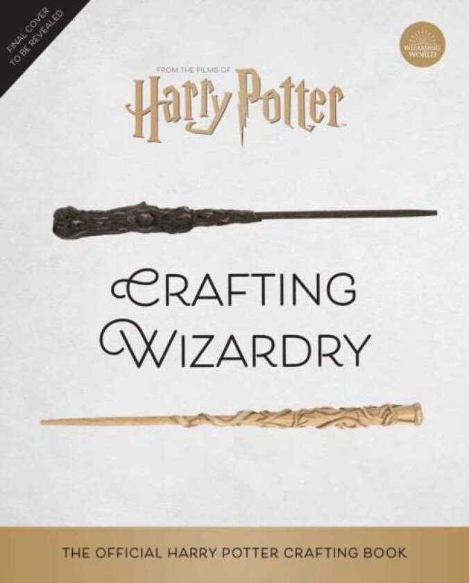 Harry Potter: Crafting Wizardry av Jody Revenson