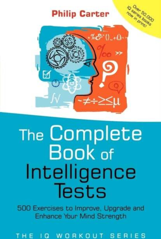 The Complete Book of Intelligence Tests av Philip Carter