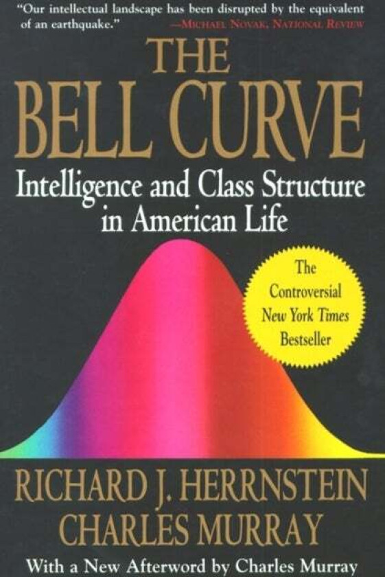 The Bell Curve av Richard J. Herrnstein, Charles Murray