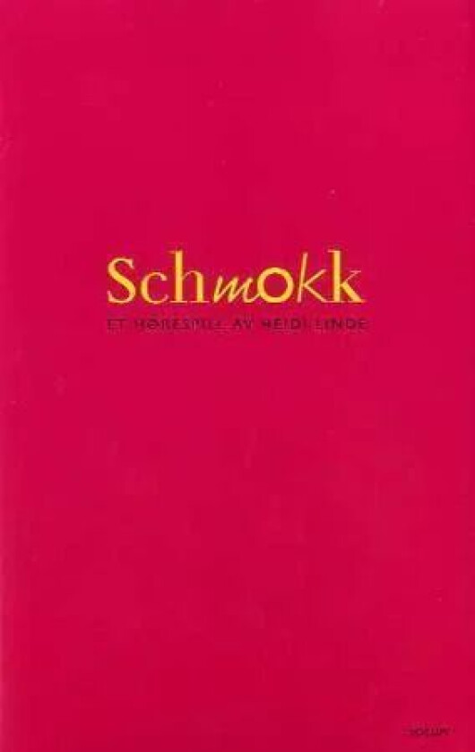 Schmokk av Heidi Linde