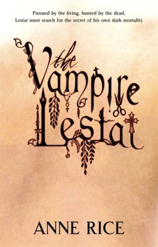 The Vampire Lestat av Anne Rice