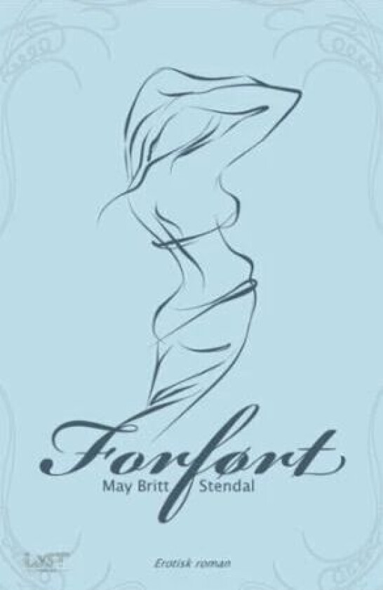 Forført : erotisk roman