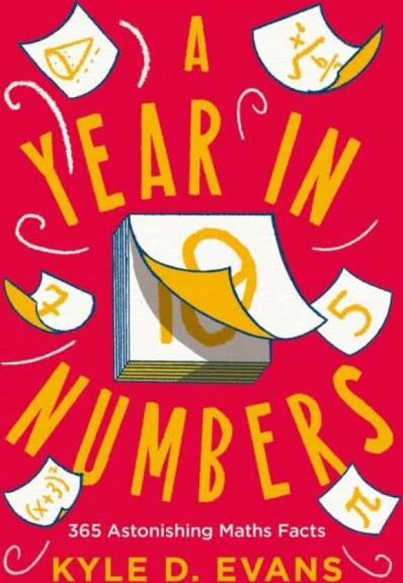 A Year in Numbers av Kyle D. (author) Evans