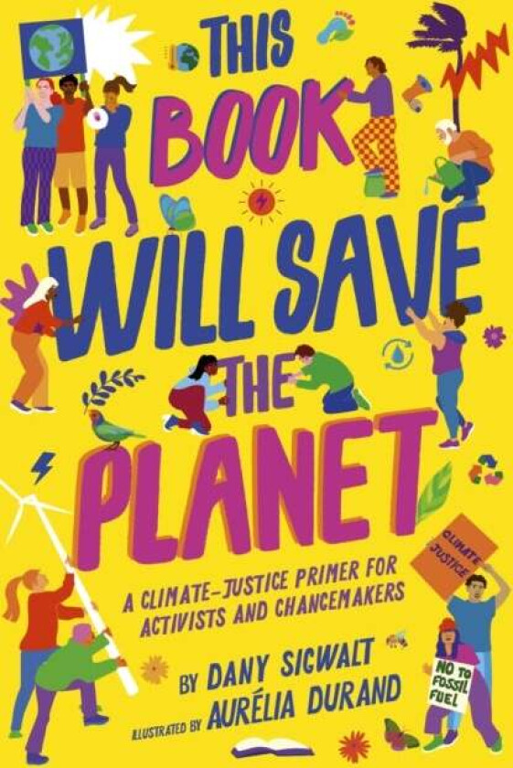 This Book Will Save the Planet av Dany Sigwalt