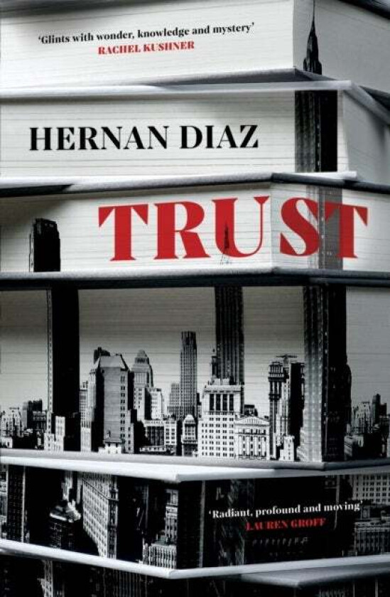 Trust av Hernan Diaz