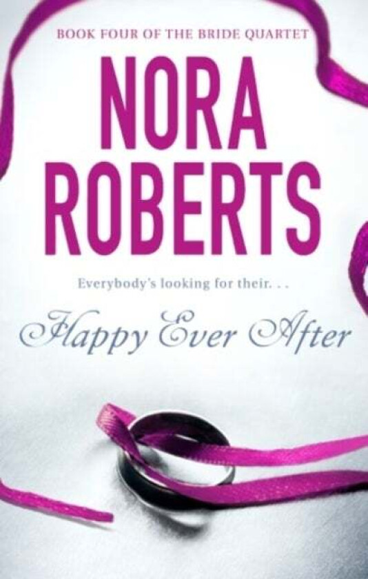 Happy Ever After av Nora Roberts