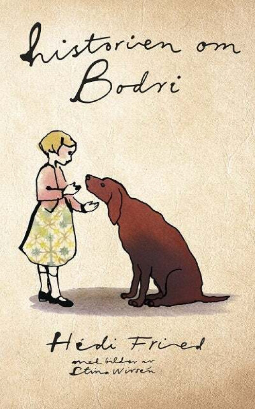 Historien om Bodri av Hedi Fried