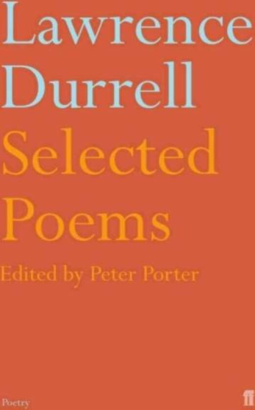 Selected Poems of Lawrence Durrell av Lawrence Durrell