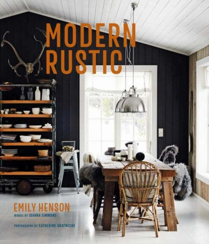 Modern Rustic av Emily Henson