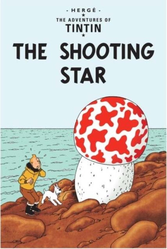 The Shooting Star av Herge