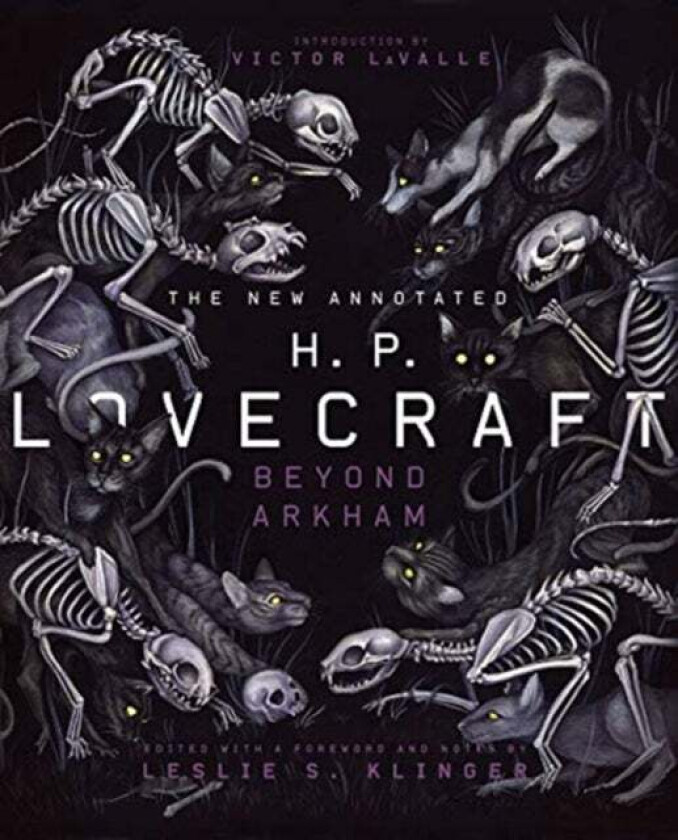 The New Annotated H.P. Lovecraft av H. P. Lovecraft