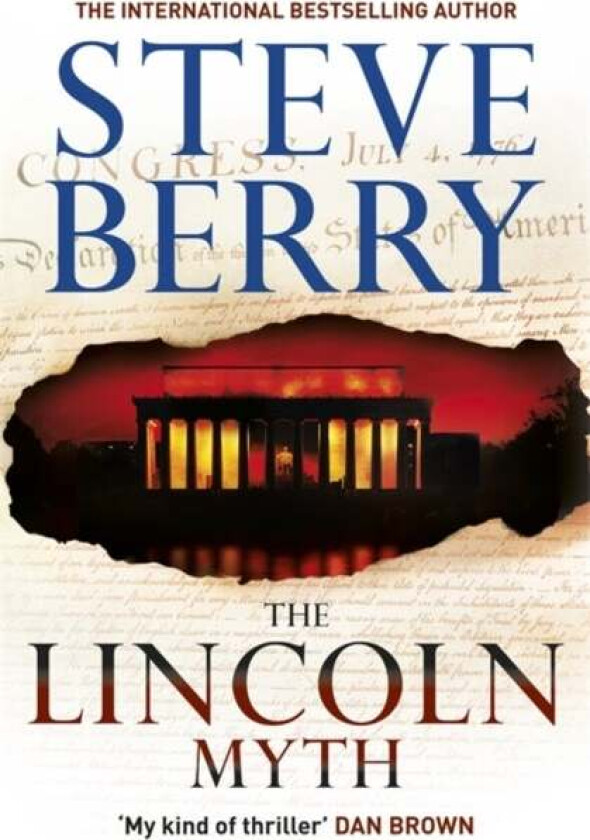 The Lincoln Myth av Steve Berry