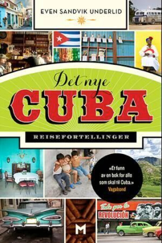 Det nye Cuba : reisefortellinger