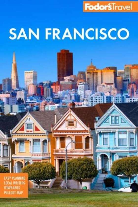Fodor's San Francisco av Fodor's Travel Guides