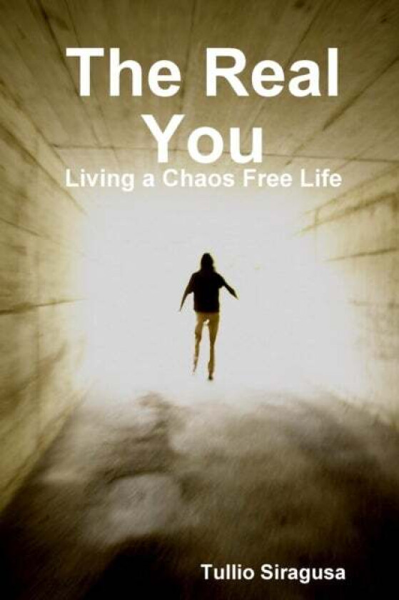 The Real You av Author Tullio Siragusa