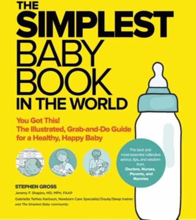 The Simplest Baby Book in the World av Stephen Gross, Jeremy Shapiro