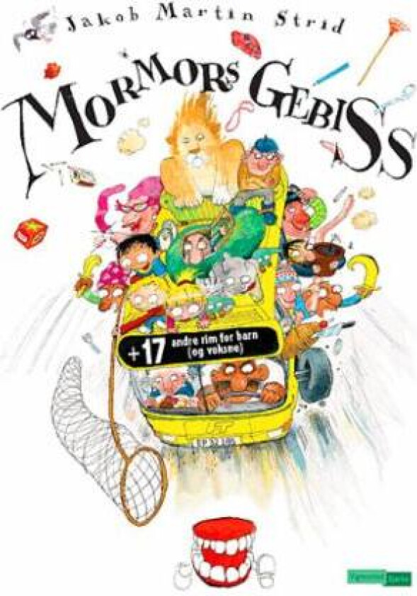 Mormors gebiss av Jakob Martin Strid