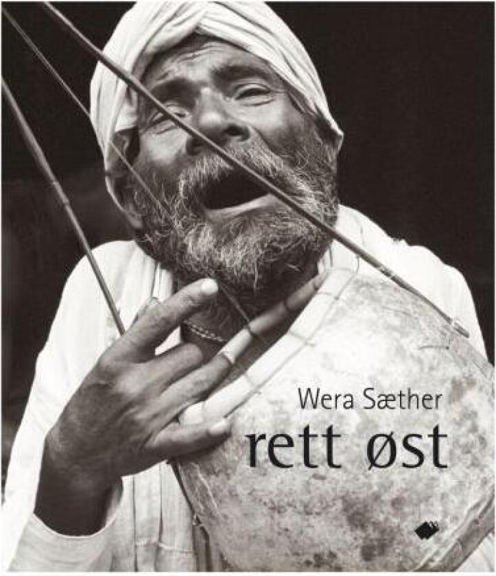 Rett øst av Wera Sæther