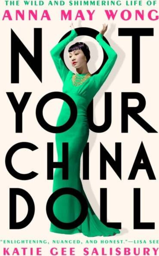 Not Your China Doll av Katie Gee Salisbury