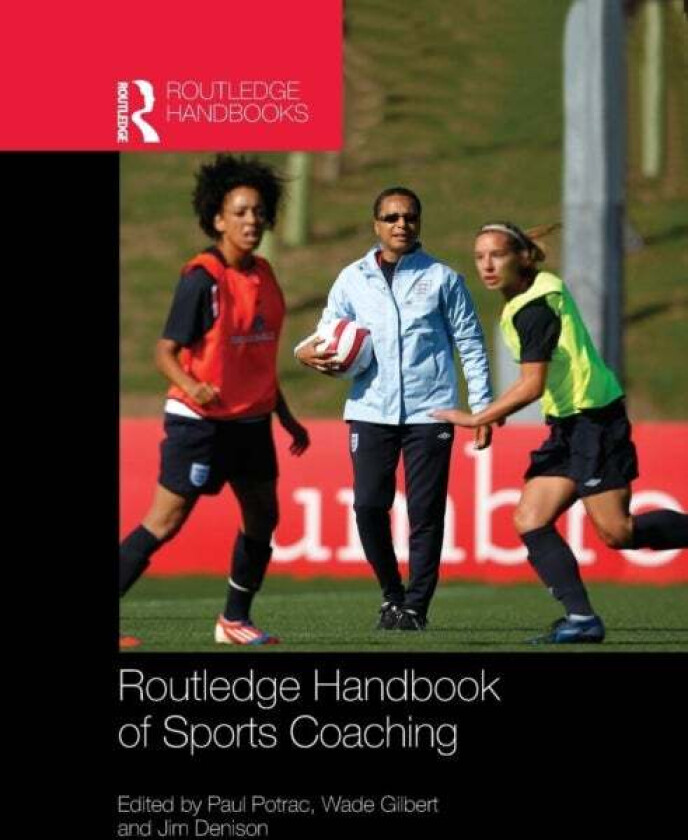 Routledge Handbook of Sports Coaching