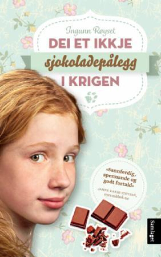 Dei et ikkje sjokoladepålegg i krigen av Ingunn Røyset
