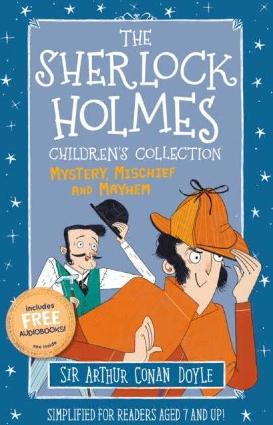 The Sherlock Holmes Children's Collection: Mystery, Mischief and Mayhem av Sir Arthur Conan Doyle