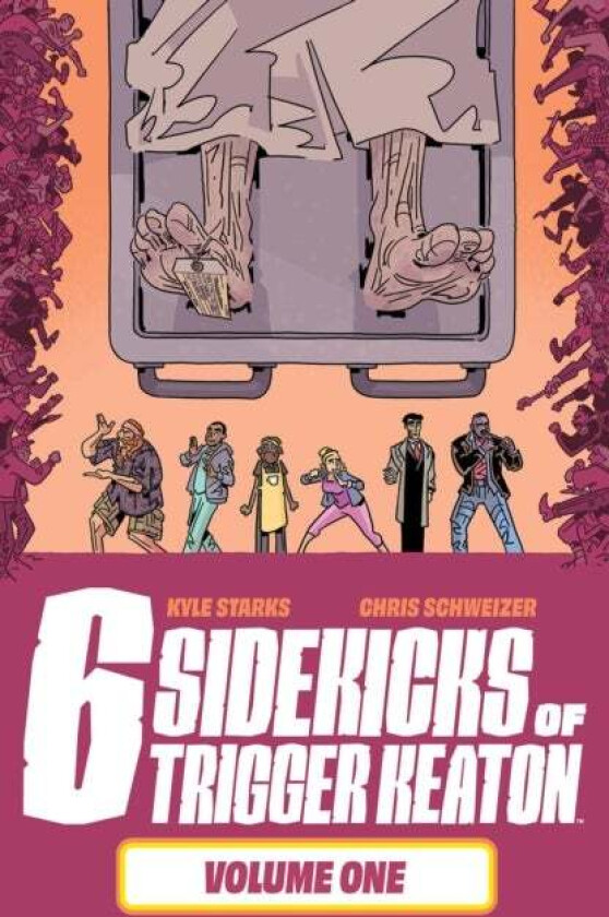 The Six Sidekicks of Trigger Keaton, Volume 1 av Kyle Starks