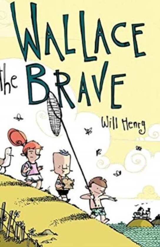 Wallace the Brave av Will Henry