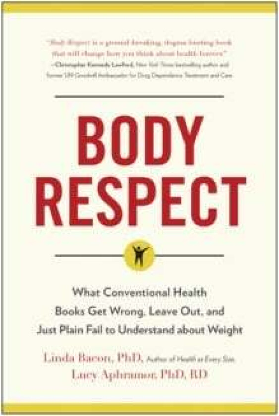 Body Respect Av Linda Bacon, Lucy Aphramor