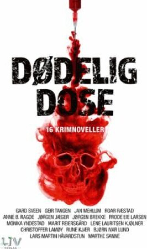 Dødelig dose : krimnoveller