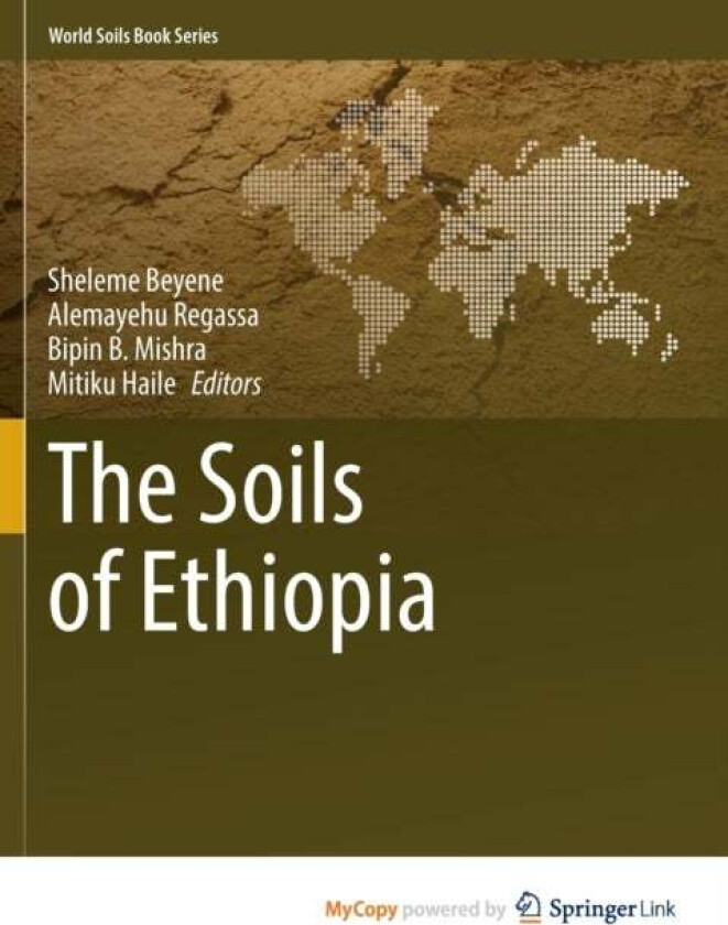 The Soils Of Ethiopia