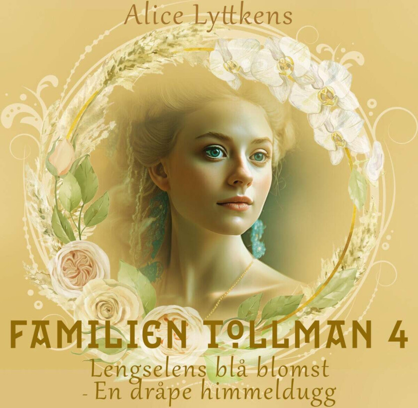 Lengselens Blå Blomst Av Alice Lyttkens