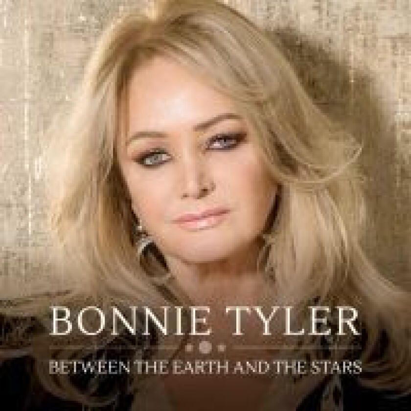 Bonnie Tyler : Between the Earth and the Stars CD (2019)