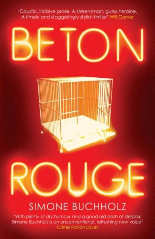 Beton Rouge Av Simone Buchholz