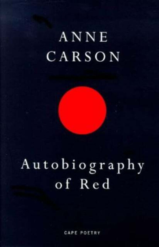 Autobiography of Red av Anne Carson