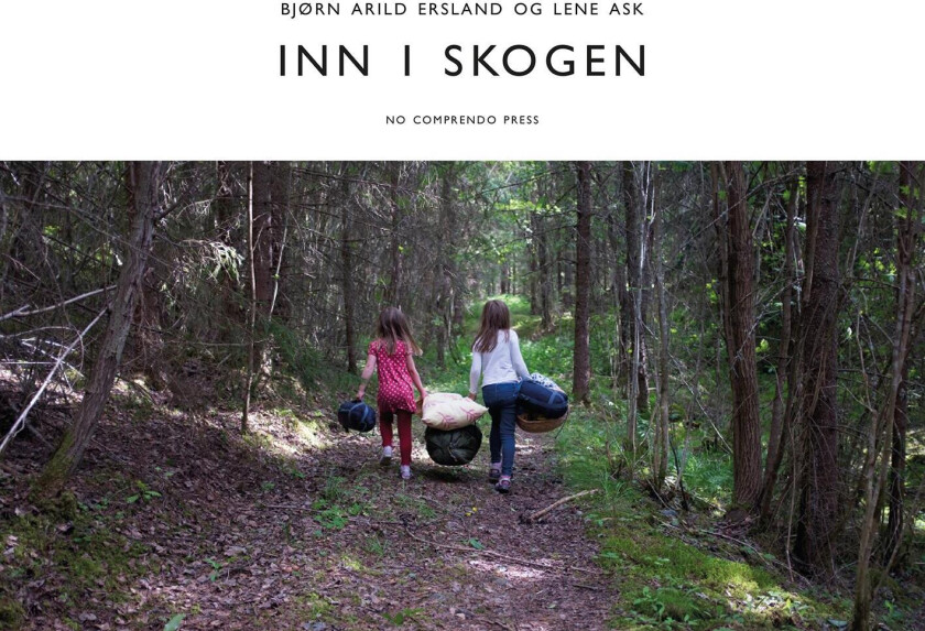 Inn i skogen av Bjørn Arild Ersland