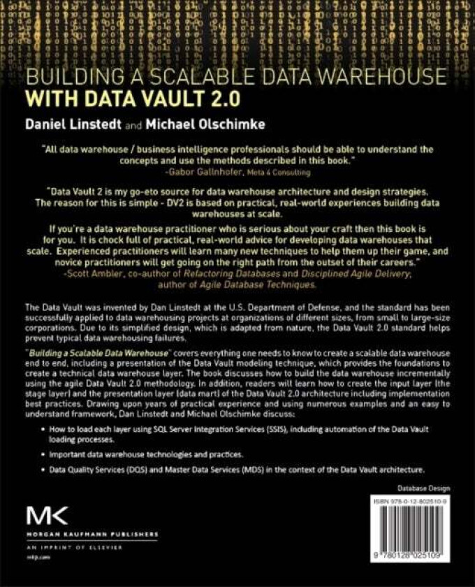 Building a Scalable Data Warehouse with Data Vault 2.0 av Daniel (Founder and Principal of Empowered Holdings LLC St. Albans VT USA) Linstedt, Michael