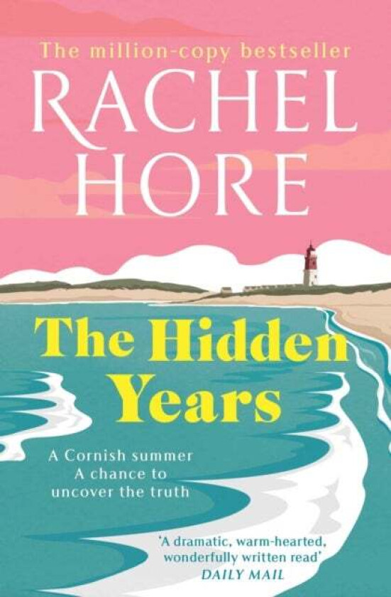 The Hidden Years av Rachel Hore