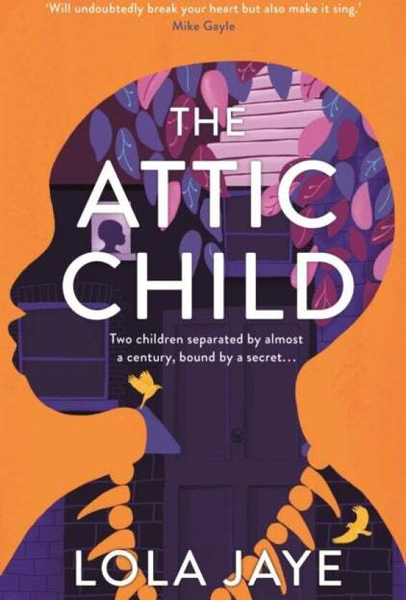 The Attic Child av Lola Jaye