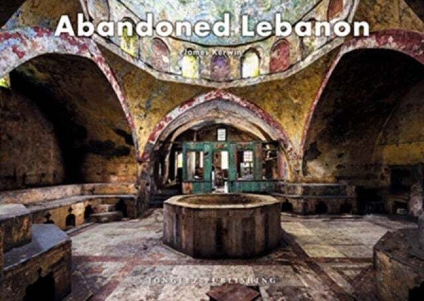 Abandoned Lebanon av James Kerwin