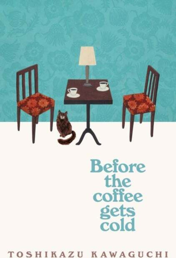 Before the coffee gets cold av Toshikazu Kawaguchi