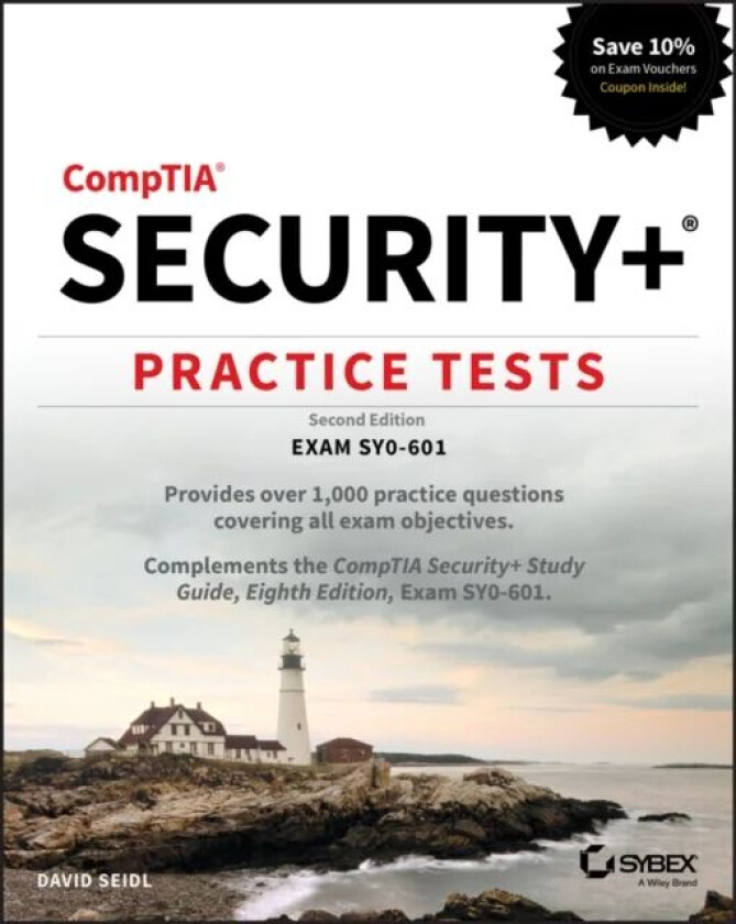 CompTIA Security+ Practice Tests av David (Miami University Seidl, University of Notre Dame)