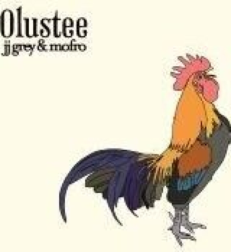 Grey Jj & Mofro - Olustee
