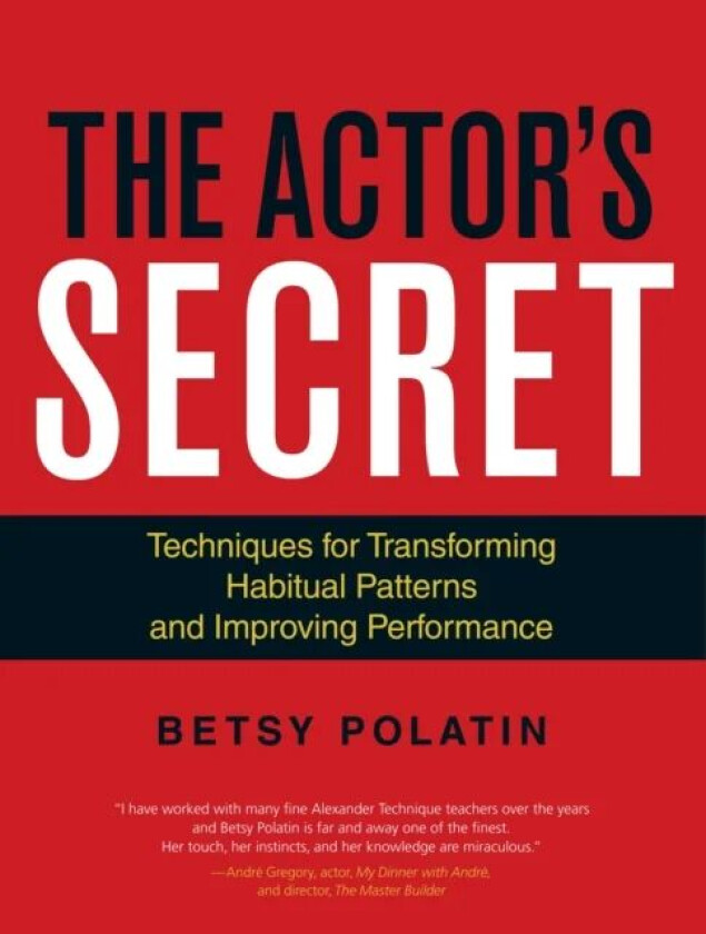 The Actor's Secret av Betsy Polatin
