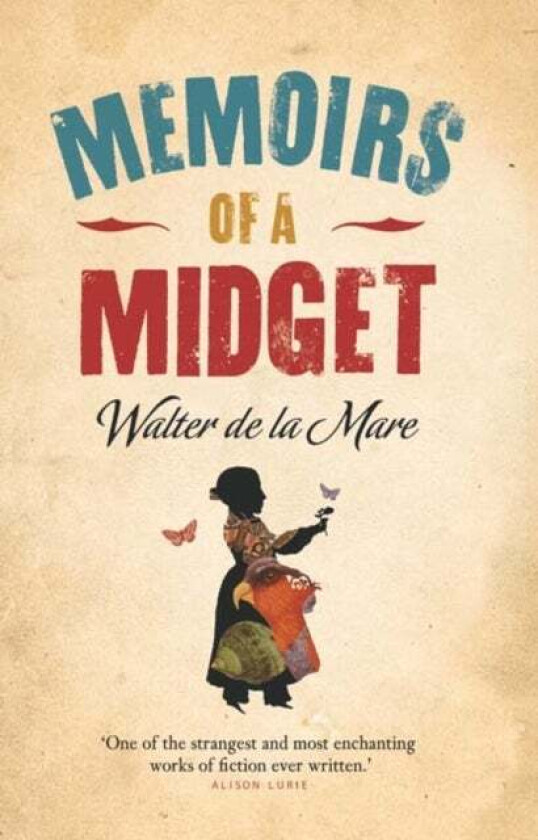 Memoirs of a Midget av Walter de la Mare