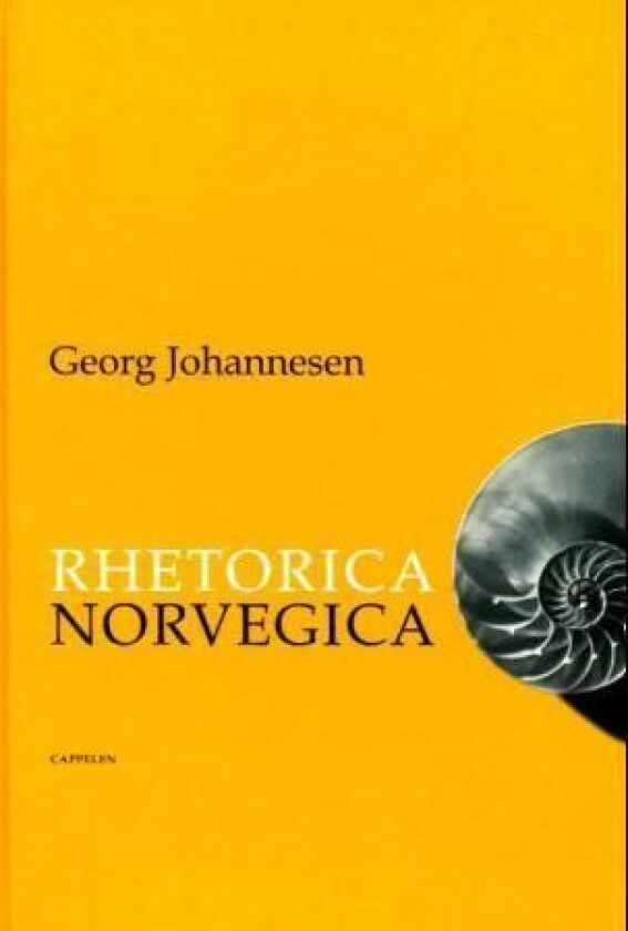 Rhetorica Norvegica av Georg Johannesen